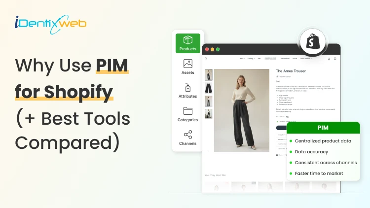PIM for Shopify: Benefits, Costs & Best Tools for Merchants